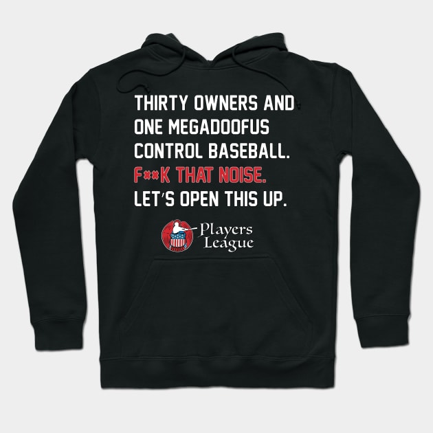 Players League: Manfred's a Doofus Edition Hoodie by Sox Populi